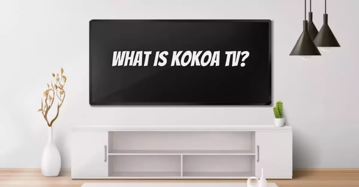 What is Kokoa TV